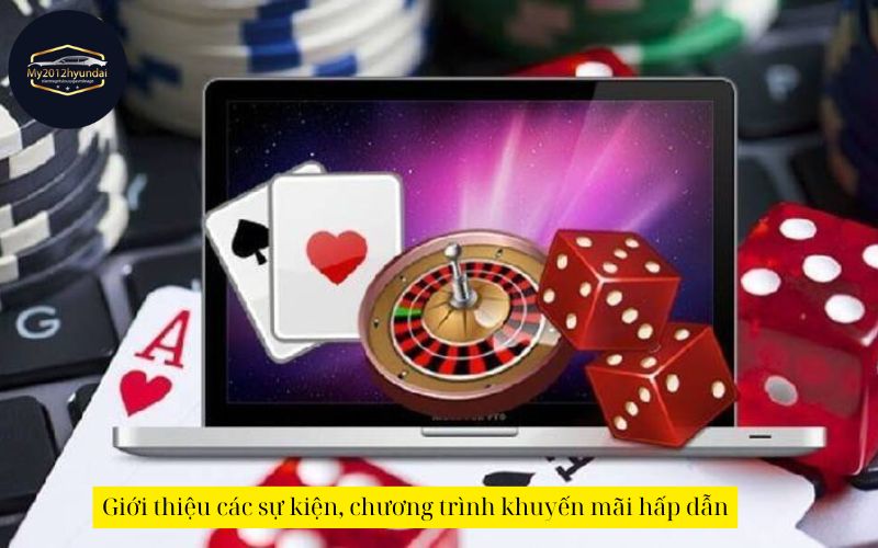 Giới thiệu các sự kiện, chương trình khuyến mãi hấp dẫn