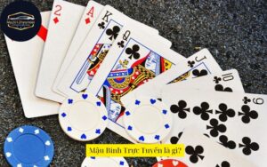 Mậu Binh Trực Tuyến là gì?