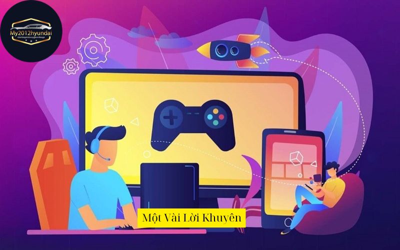 Một Vài Lời Khuyên