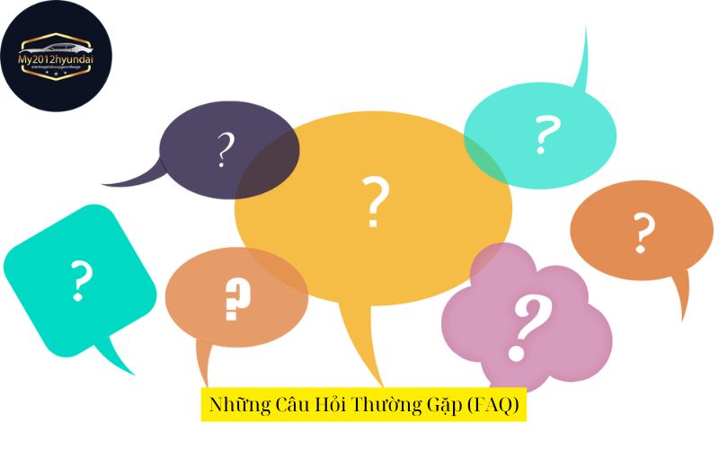 Những Câu Hỏi Thường Gặp (FAQ)