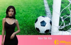 Kèo Tài Xỉu