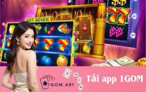 Tải app 1GOM