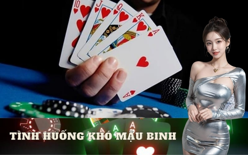 Tình huống khó Mậu Binh