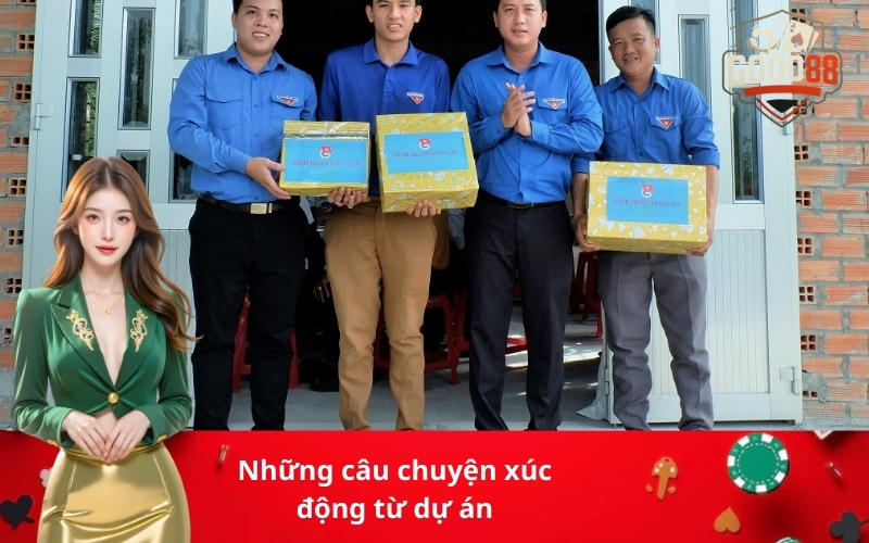 Những câu chuyện xúc động từ dự án